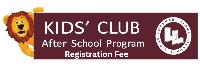 Kid's Club Registration Fee