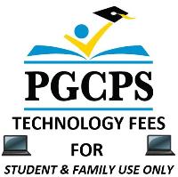 PGCPS Technology Fees - Student & Family Use Only