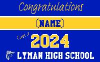 Lyman 2024 Graduation Yard Sign