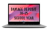 Damage Deposit 24-25 School Year
