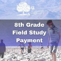 8th Grade Field Study Payment