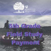 5th Grade Field Study Payment