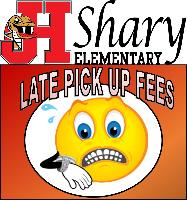 Shary Elem Late Pick Up Fees