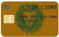 LUE LA UNION ELEM LITTLE LIONS DEBIT CARD